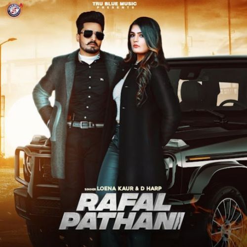 Rafal Pathani Loena Kaur, D Harp Mp3 Song Download