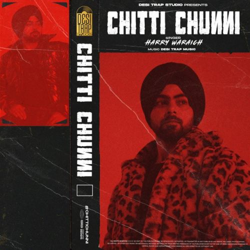 Chunni Harry Waraich Mp3 Song Download