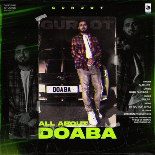 All About Doaba Gurjot Mp3 Song Download