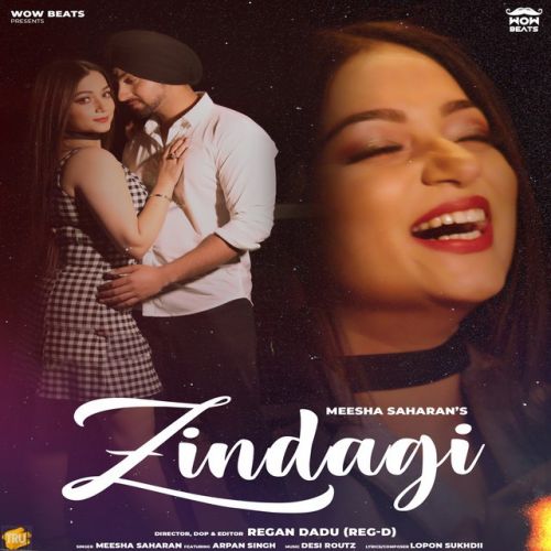 Zindagi Meesha Saharan Mp3 Song Download