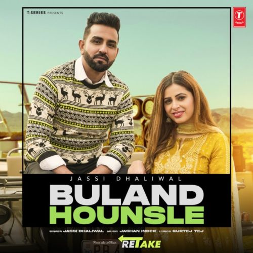 Buland Hounsle Jassi Dhaliwal Mp3 Song Download