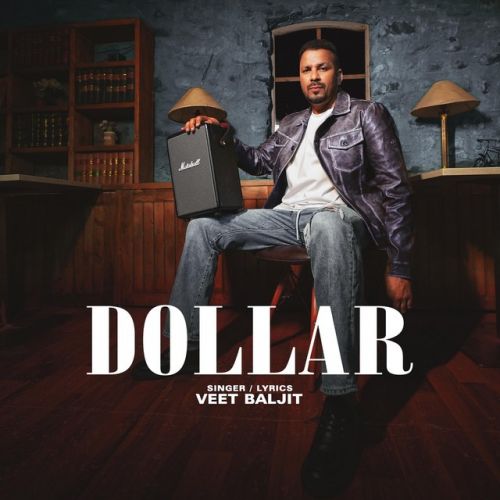 Dollar Veet Baljit Mp3 Song Download