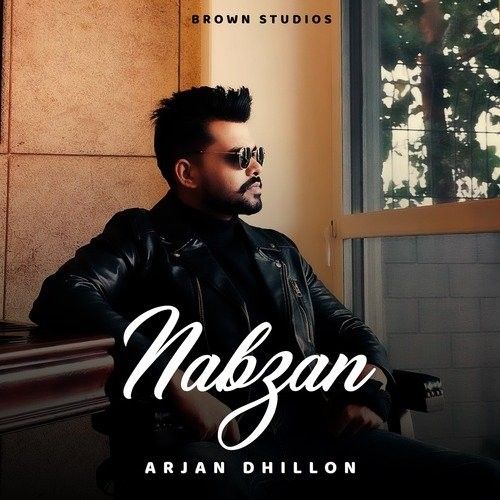 Nabzan Arjan Dhillon Mp3 Song Download