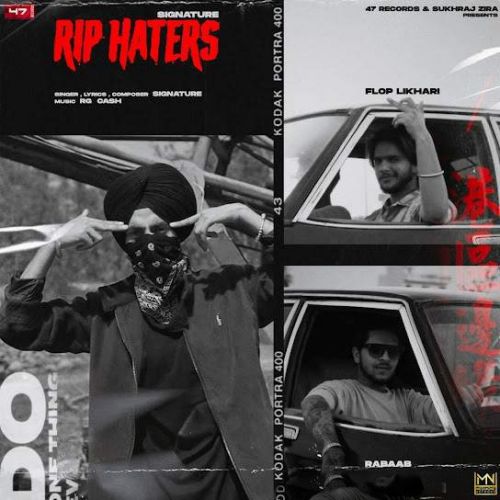 RIP Haters Signature Sandhu Mp3 Song Download