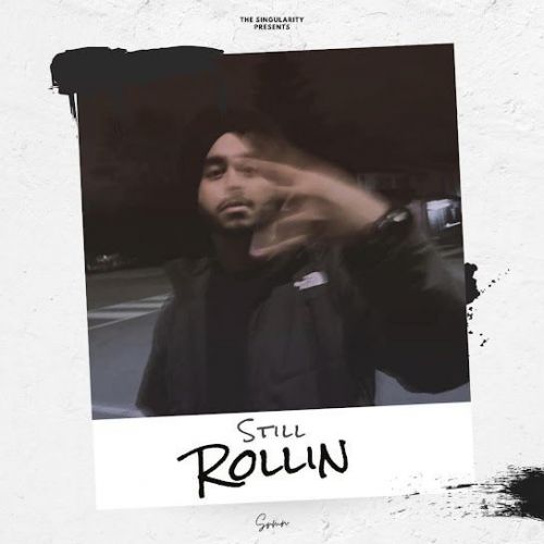 Still Rollin Srmn Mp3 Song Download