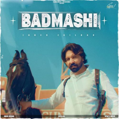 Badmashi Inder Zaildar Mp3 Song Download