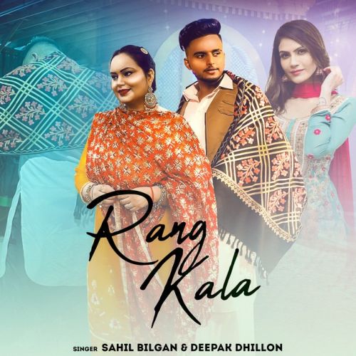 Rang Kala Sahil Bilgan, Deepak Dhillon Mp3 Song Download
