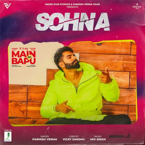 Sohna Parmish Verma Mp3 Song Download