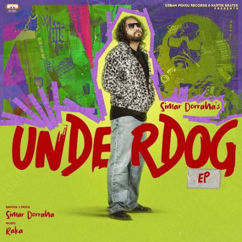 Chante (The Underdog EP) Simar Doraha Mp3 Song Download