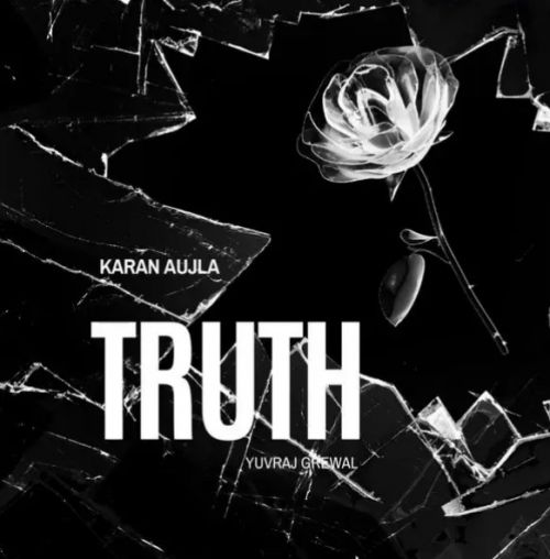 Truth Karan Aujla Mp3 Song Download