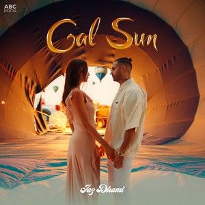 Gal Sun Jaz Dhami Mp3 Song Download