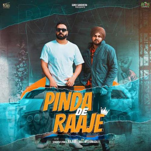 Pinda De Raaje Raavi Mp3 Song Download