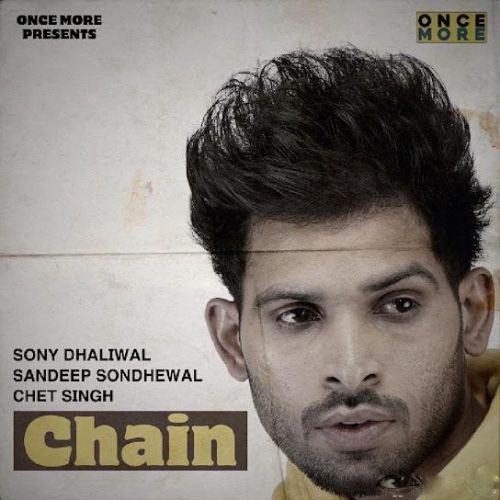 Chain Sony Dhaliwal Mp3 Song Download