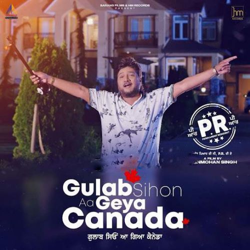 Gulab Sihon Aa Geya Canada Sardool Sikander Mp3 Song Download