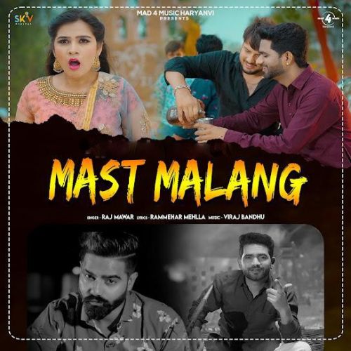 Mast Malang Raj Mawar Mp3 Song Download