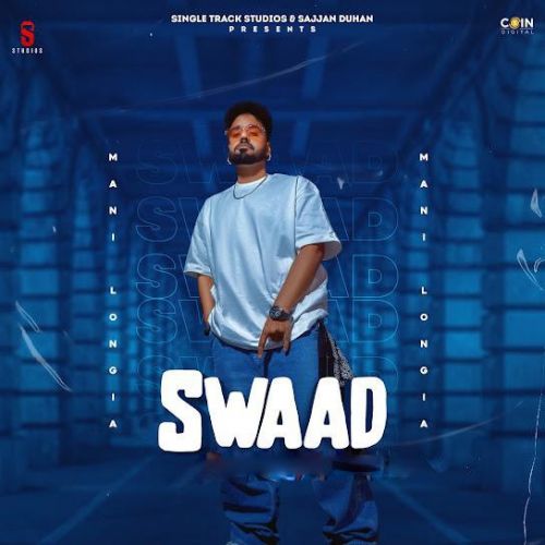 Swaad Mani Longia Mp3 Song Download