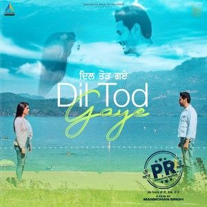 Dil Tod Gaye Harbhajan Mann Mp3 Song Download