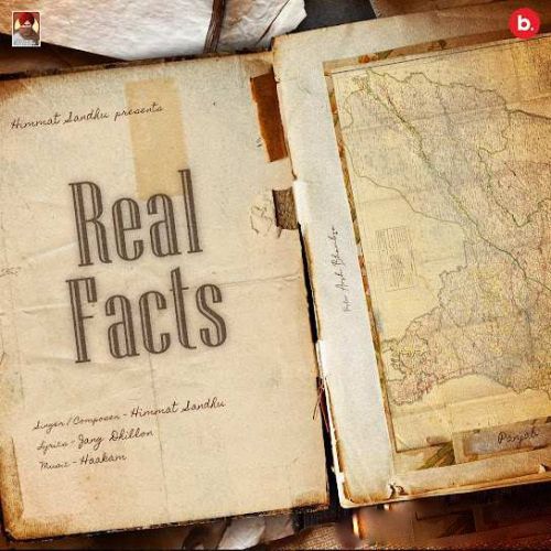 Real Facts Himmat Sandhu Mp3 Song Download