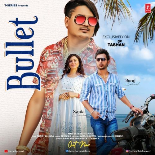 Bullet Amit Saini Rohtakiya Mp3 Song Download