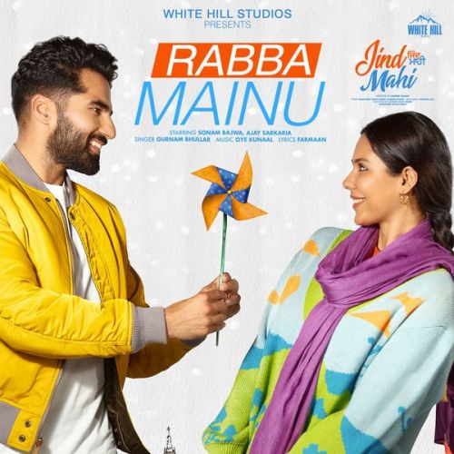 Rabba Mainu Gurnam Bhullar Mp3 Song Download