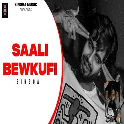 Saali Bewkufi Singga Mp3 Song Download