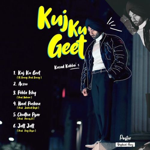 Kuj Ku Geet Kasad Kahlon Mp3 Song Download