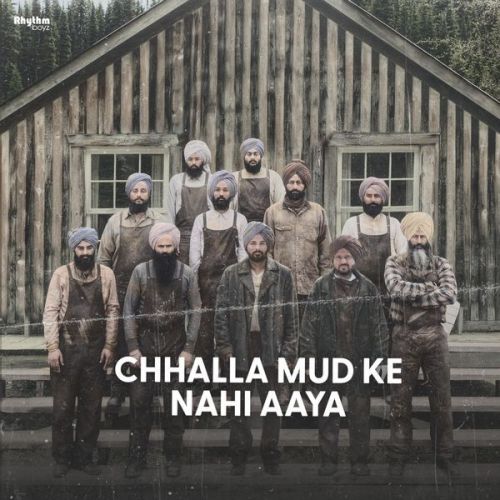 Chhalla Mud Ke Nahi Aaya Amrinder Gill Mp3 Song Download