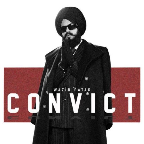 Convict Wazir Patar Mp3 Song Download