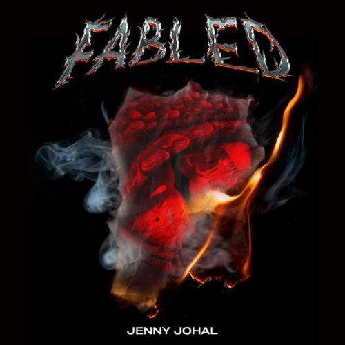 Fabled Jenny Johal Mp3 Song Download