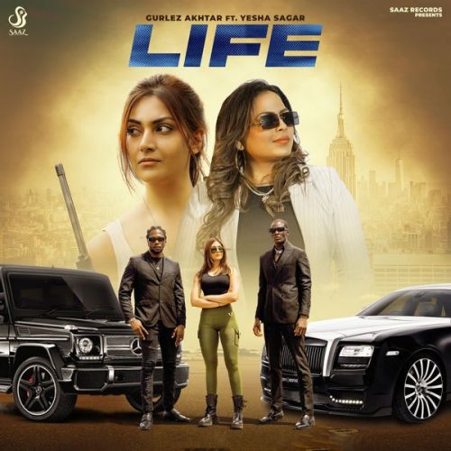 Life Gurlez Akhtar Mp3 Song Download