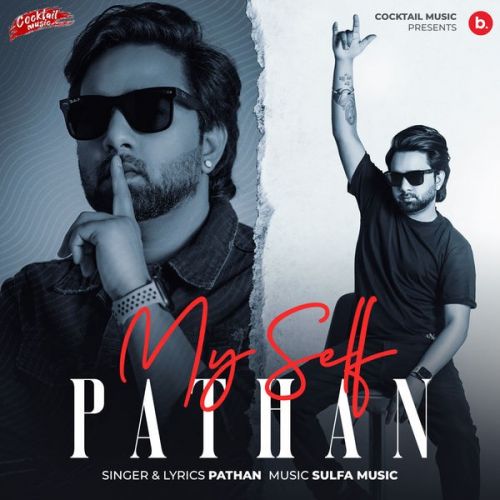 Myself Pathan Pathan Mp3 Song Download