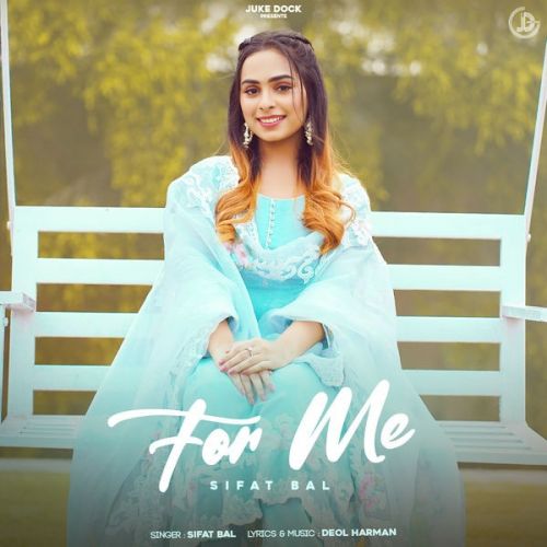 For Me Sifat Bal Mp3 Song Download