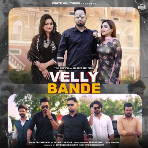 Velly Bande Teji Grewal Mp3 Song Download