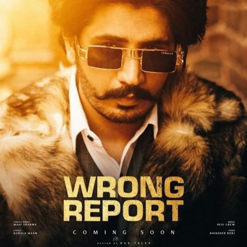 Wrong Report Korala Maan Mp3 Song Download