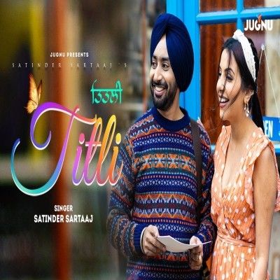 Titli Satinder Sartaaj Mp3 Song Download