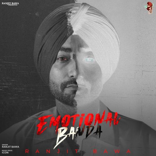 Emotional Banda Ranjit Bawa Mp3 Song Download