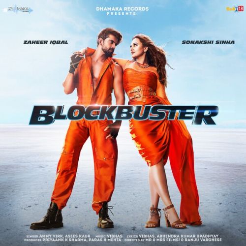 Blockbuster Ammy Virk, Asees Kaur Mp3 Song Download