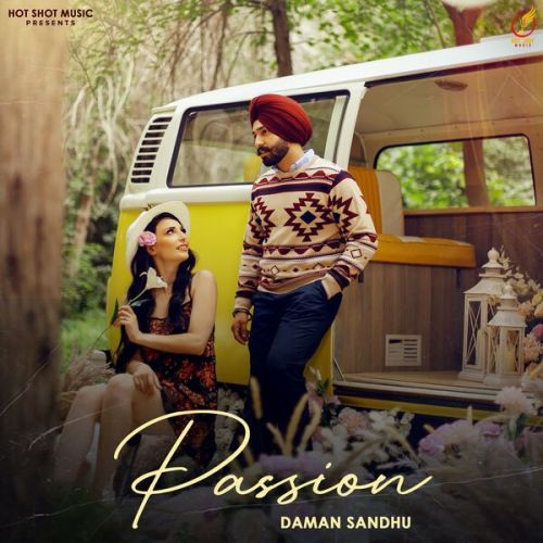 Passion Daman Sandhu Mp3 Song Download
