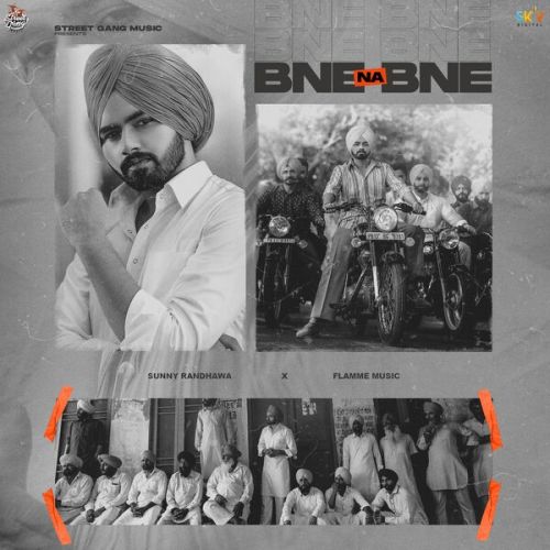 Bne Na Bne Sunny Randhawa Mp3 Song Download