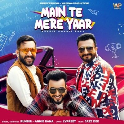 Main Te Mere Yaar Runbir Mp3 Song Download