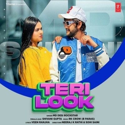 Teri Look MD Desi Rockstar Mp3 Song Download