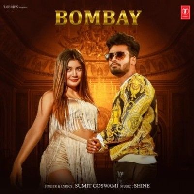 Bombay Sumit Goswami Mp3 Song Download