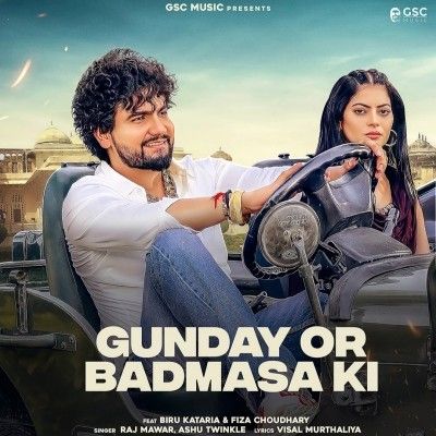 Gunday Or Badmasa Ki Raj Mawar Mp3 Song Download