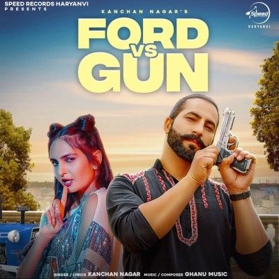 Ford vs Gun Kanchan Nagar Mp3 Song Download