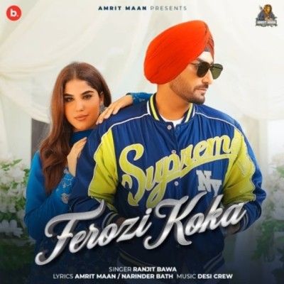 Ferozi Koka Ranjit Bawa Mp3 Song Download