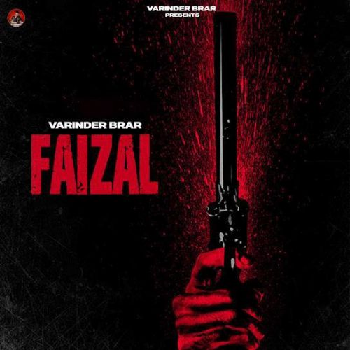 Faizal Varinder Brar Mp3 Song Download