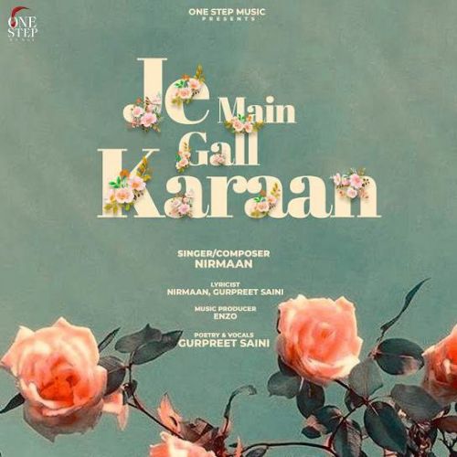 Je Main Gall Karaan Nirmaan Mp3 Song Download