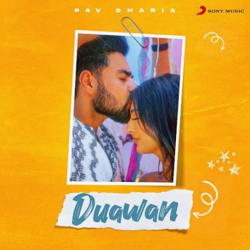Duawan Pav Dharia Mp3 Song Download
