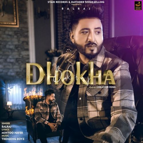 Dhokha Balraj Mp3 Song Download
