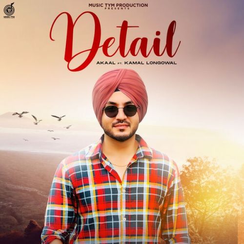 Detail Akaal Mp3 Song Download